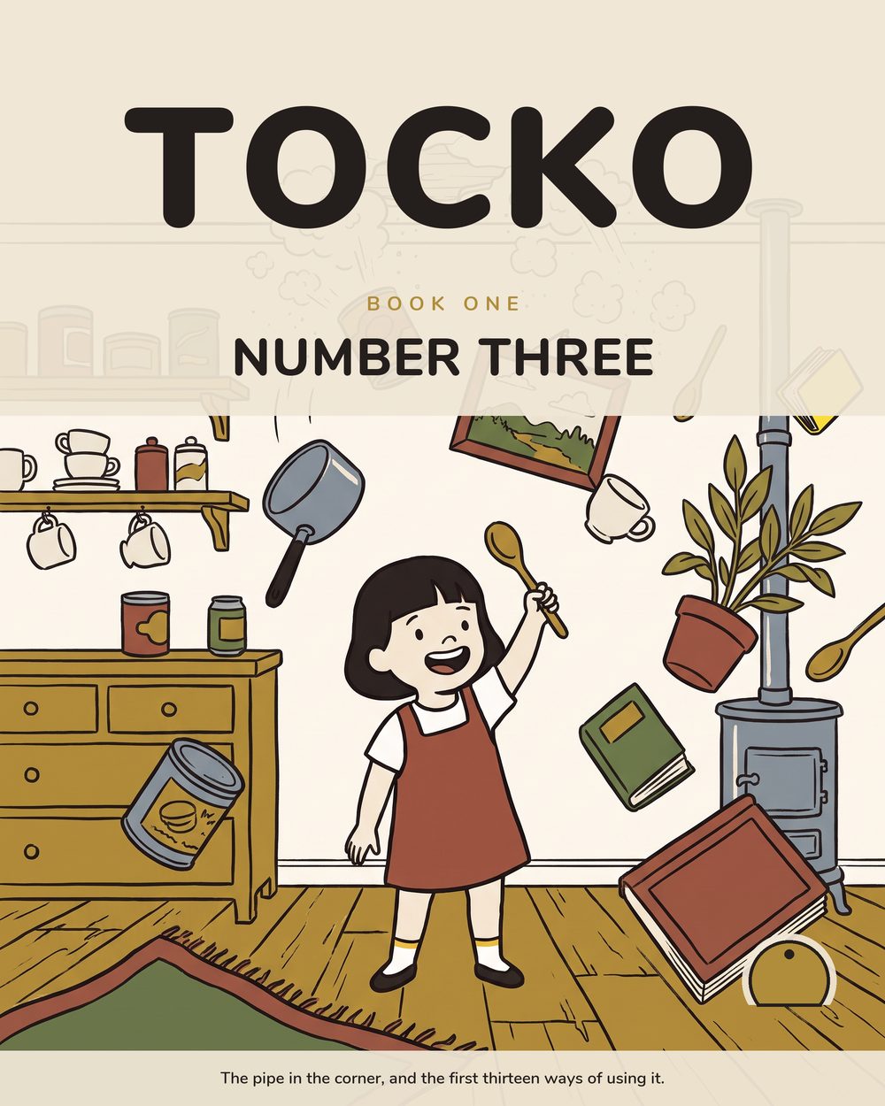 Front cover of Tocko Book One: Number Three.